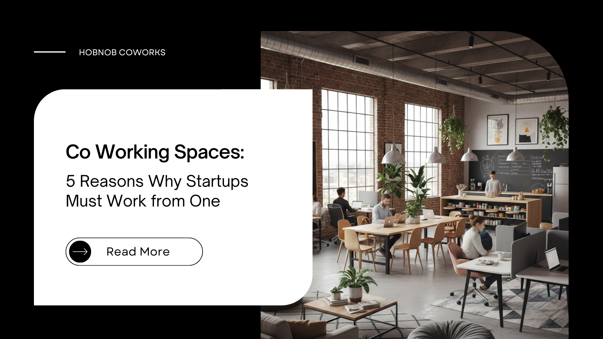 Co Working Spaces: 5 Reasons Why Startups Must Work from One