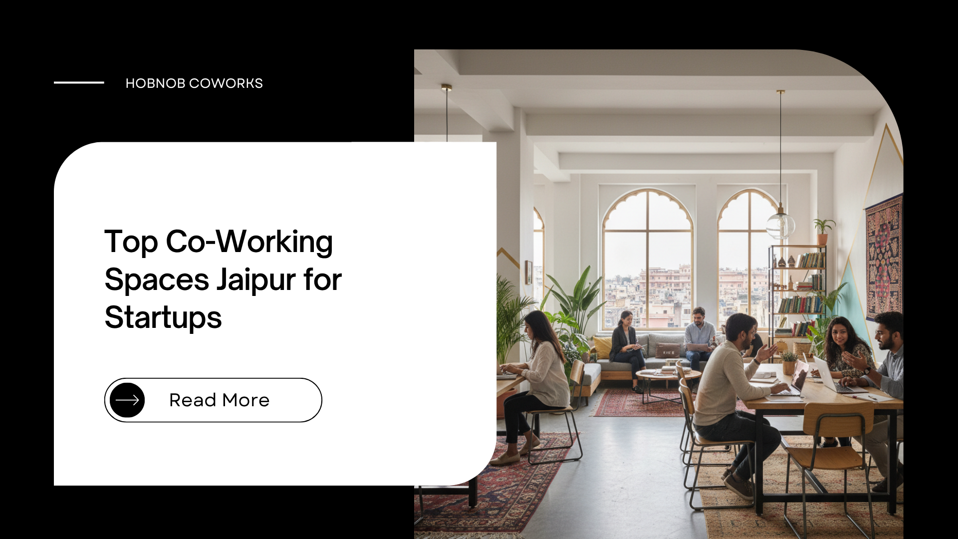 Top Co-Working Spaces Jaipur for Startups