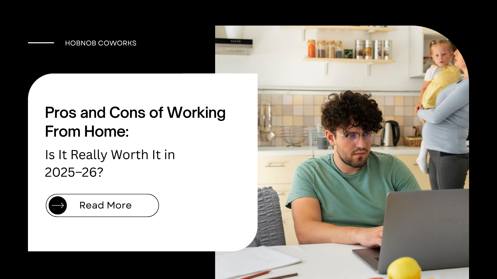 Pros and Cons of Working From Home: Is It Really Worth It in 2025–26?