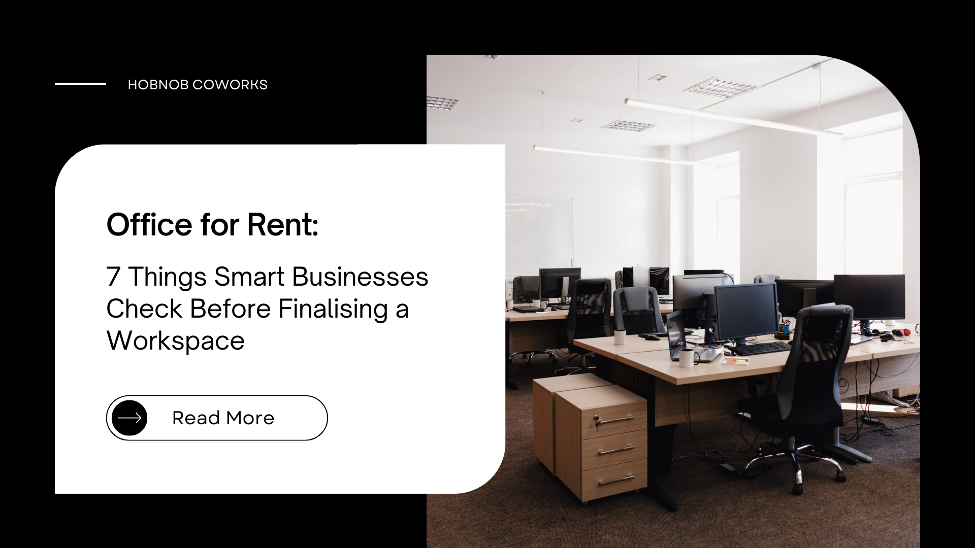 Office for Rent: 7 Things Smart Businesses Check Before Finalising a Workspace