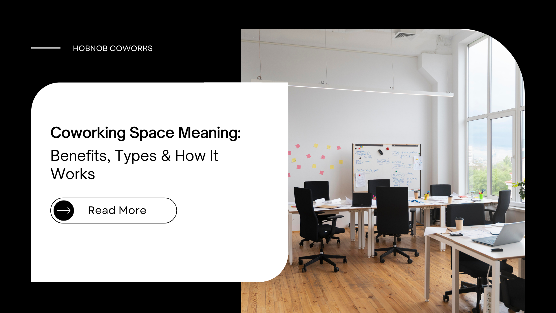 Coworking Space Meaning: Benefits, Types & How It Works