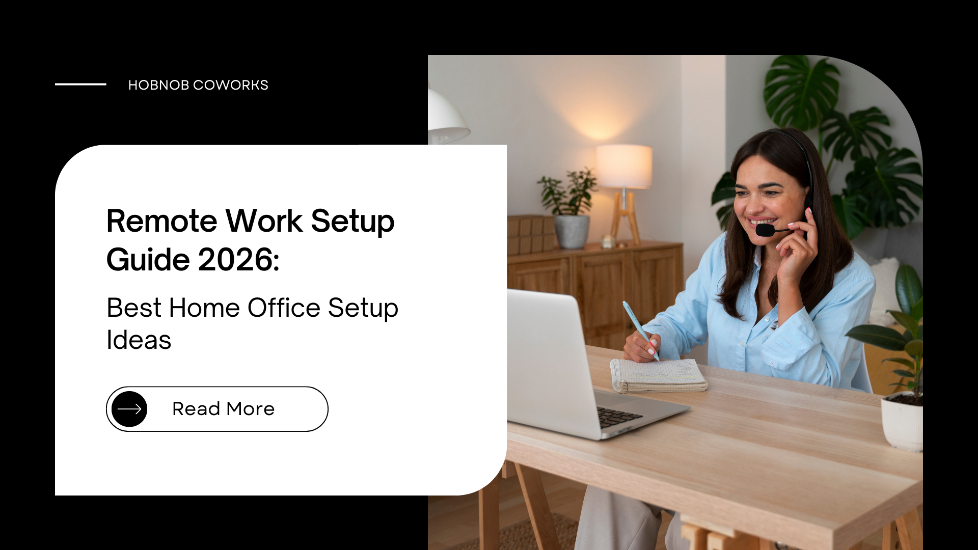 Remote Work Setup: How to Create a Productive Work From Home Workspace (2026 Guide)