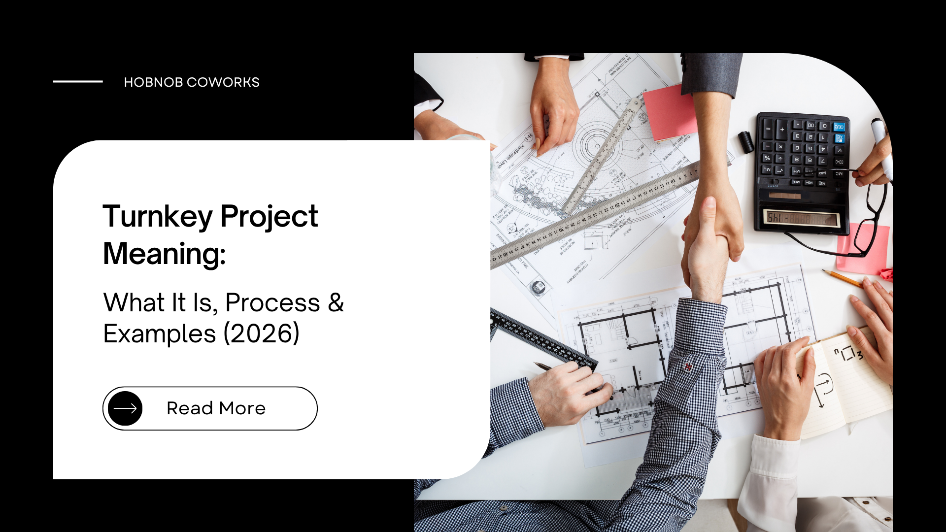 Turnkey Project Meaning: What It Is, Process & Examples (2026)