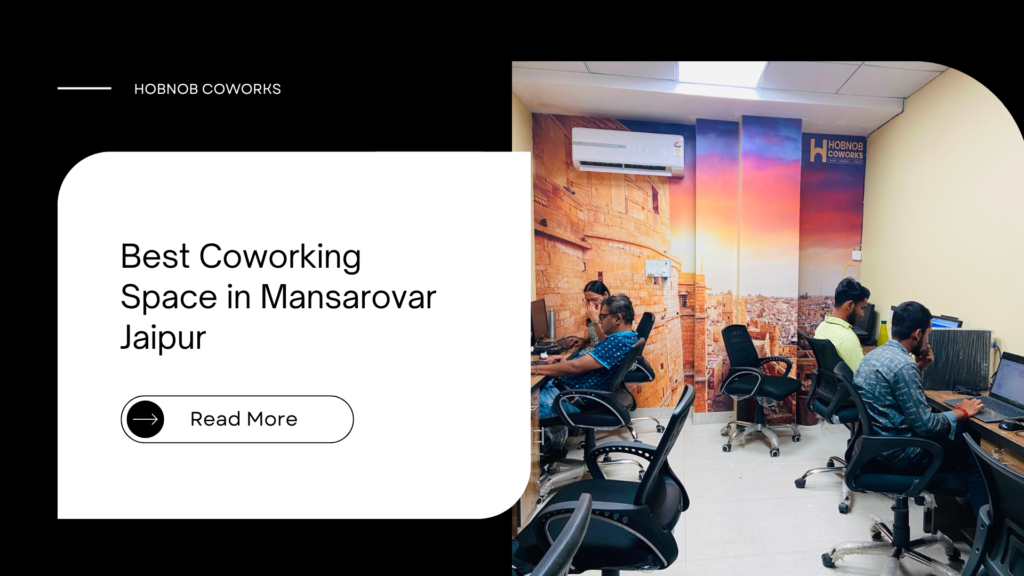 Best Coworking Space in Mansarovar Jaipur