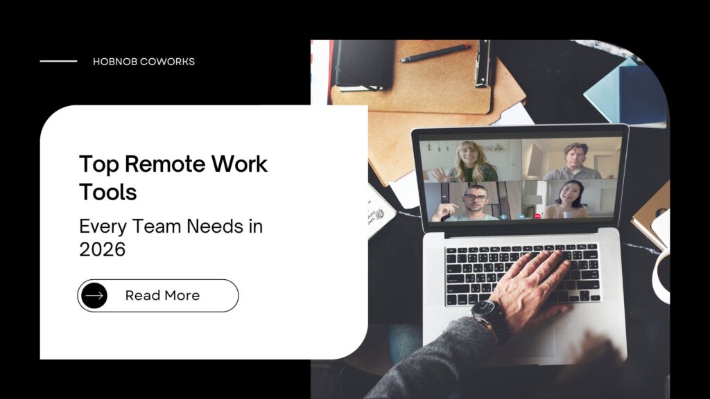 Top Remote Work Tools Every Team Needs in 2026