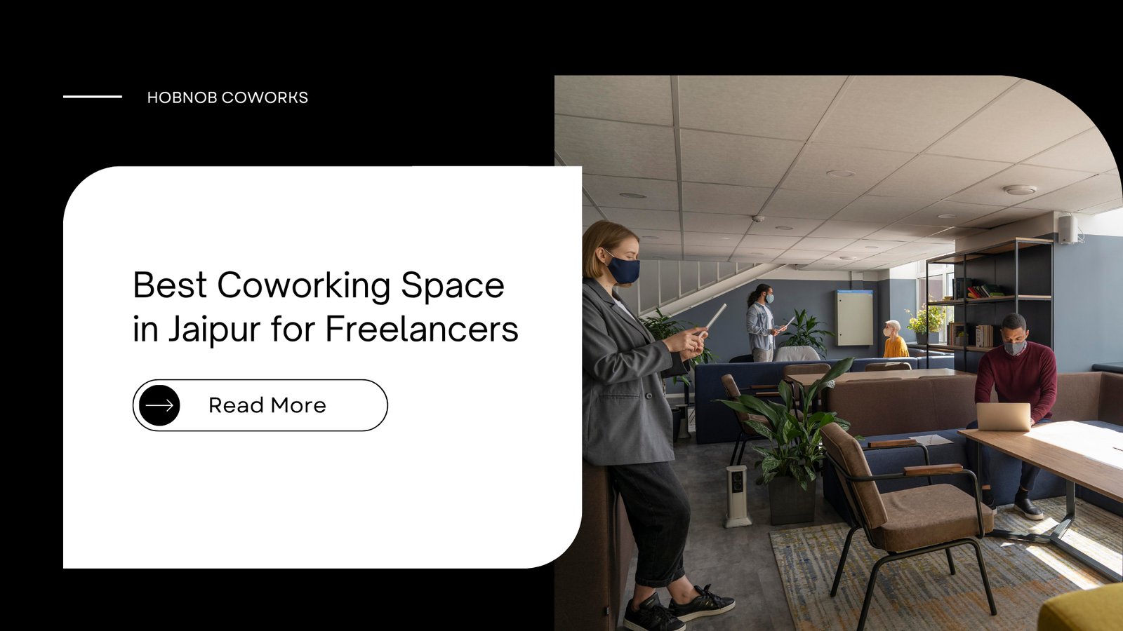 Best Coworking Space in Jaipur for Freelancers