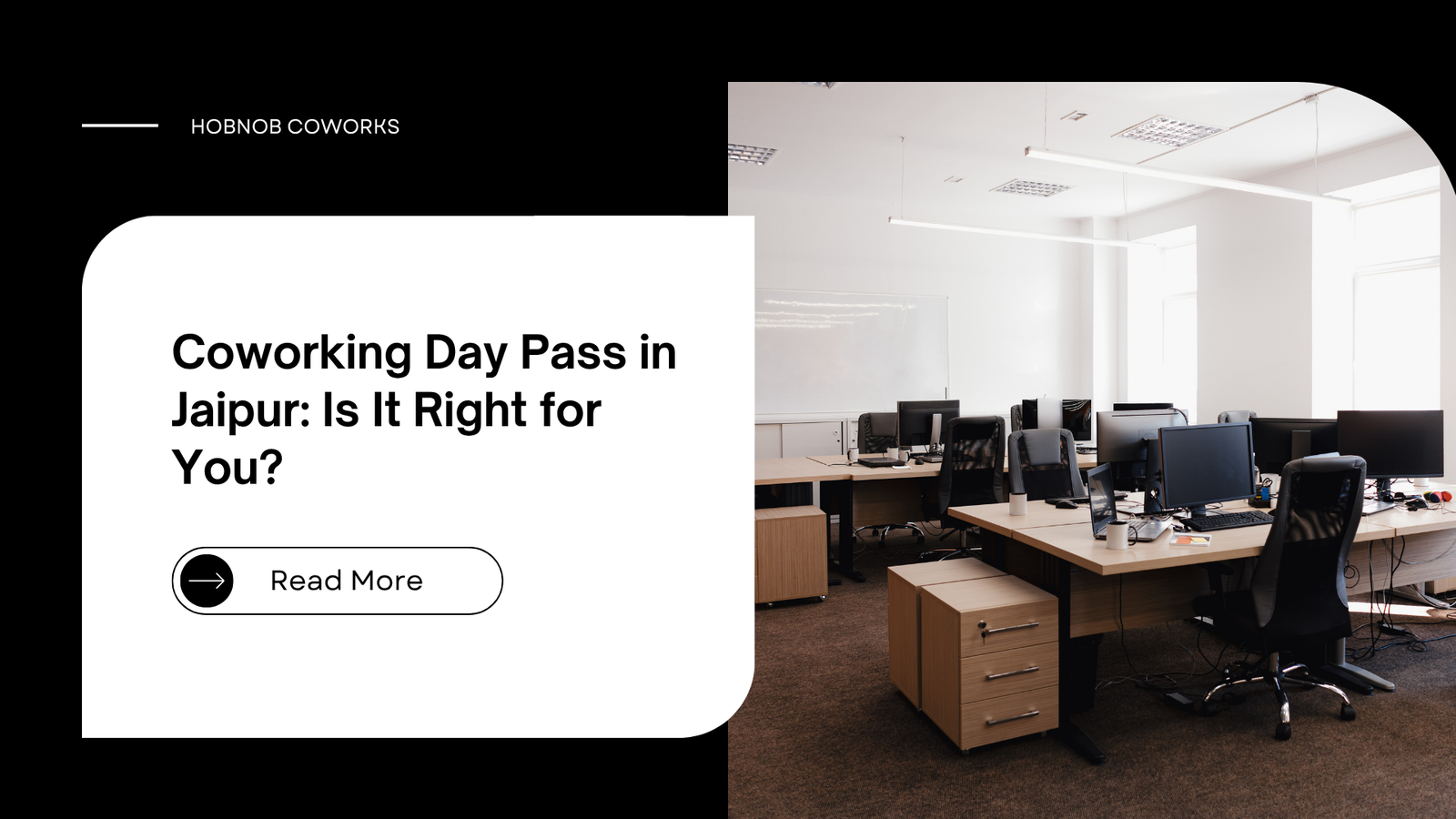 Coworking Day Pass in Jaipur: Is It Right for You?